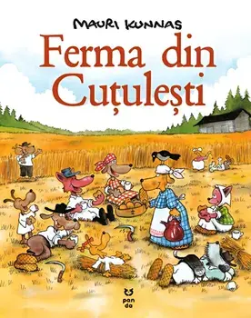Ferma din Cutulesti/Mauri Kunnas