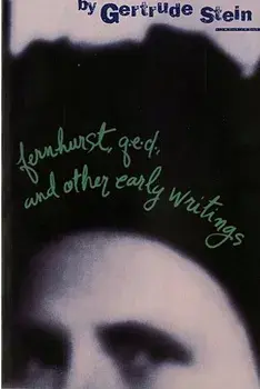 Fernhurst, Q.E.D. and Other Early Writings, Paperback/Gertrude Stein