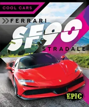 Ferrari SF90 Stradale, Hardback/Kaitlyn Duling