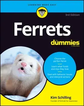Ferrets for Dummies, Paperback/Kim Schilling