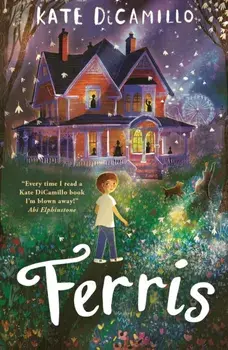 Ferris, Paperback/Kate DiCamillo