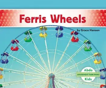 Ferris Wheels/Grace Hansen