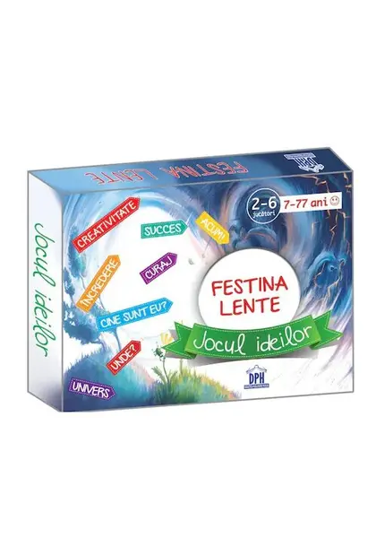 Festina Lente - Jocul Ideilor
