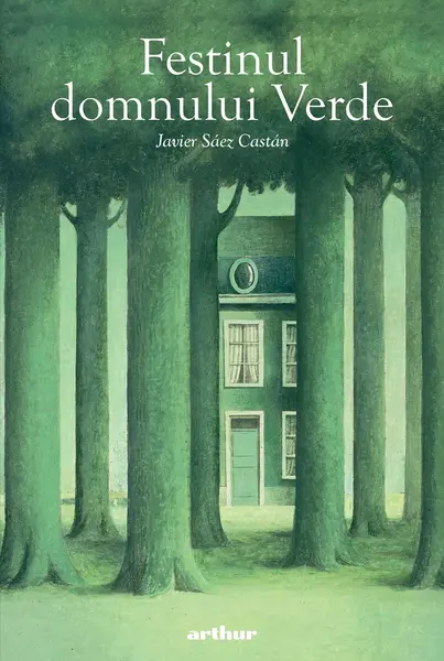 Festinul domnului Verde - Javier Sáez Castán