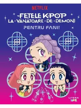 Fetele K-Pop la vanatoare de demoni. Pentru fani! Seria K-Pop/***