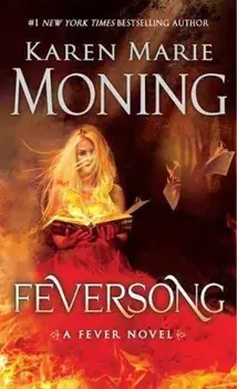 Feversong: A Fever Novel, Paperback/Karen Marie Moning
