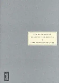 Few Eggs and No Oranges. Vere Hodgson's Diary, 1940-45, New ed, Paperback/Vere Hodgson
