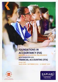 FFA - FINANCIAL ACCOUNTING - STUDY TEXT, Paperback/***