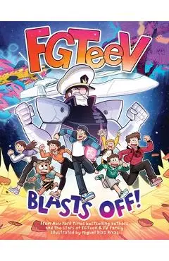 Fgteev: Blasts Off! - Fgteev