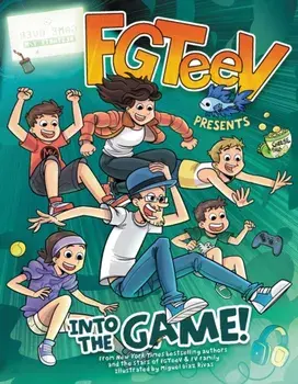 FGTeeV Presents: Into the Game!, Paperback/***
