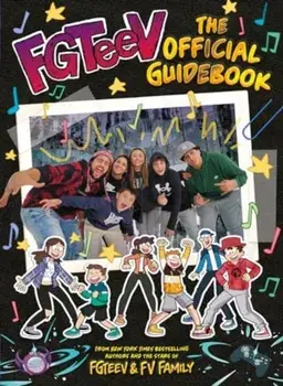 FGTeeV: The Official Guidebook, Paperback/FGTeeV