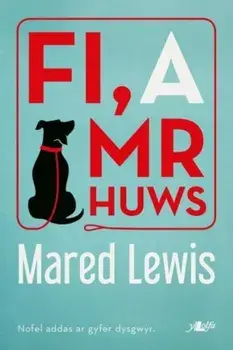 Fi a Mr Huws, Paperback/Mared Lewis
