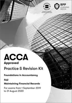 FIA Maintaining Financial Records FA2. Practice and Revision Kit, Paperback/***