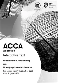 FIA Managing Costs and Finances MA2. Interactive Text, Paperback/***