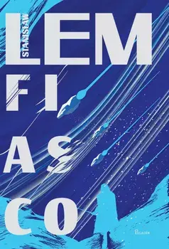 Fiasco/Stanisław Lem
