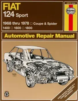 Fiat 124 Sport Coupe & Spider (68 - 78), Hardback/J. H. Haynes