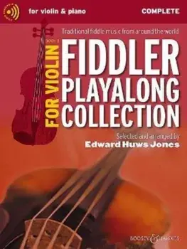 Fiddler Playalong Collection for Violin Book 1. Traditional Fiddle Music from Around the World, Sheet Map/Edward Huws Jones