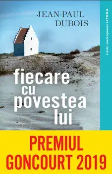 Fiecare cu povestea lui/Jean-Paul Dubois