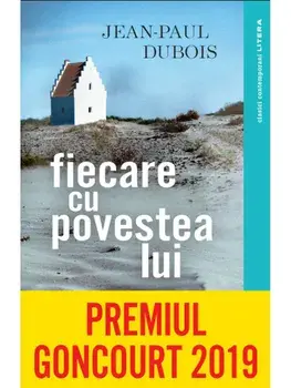 Fiecare cu povestea lui/Jean-Paul Dubois