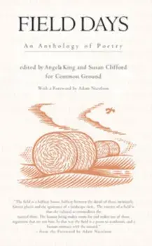 Field Days. An Anthology of Poetry, Paperback/***