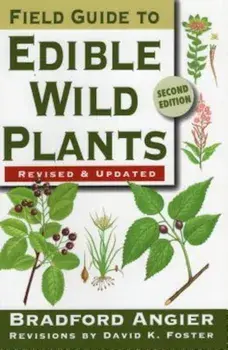 Field Guide to Edible Wild Plants, Paperback/Bradford Angier