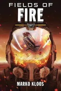 Fields of Fire, Paperback/Marko Kloos