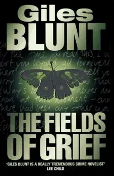 Fields of Grief, Paperback/Giles Blunt