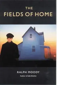 Fields of Home, Paperback/Ralph Moody
