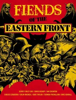 Fiends of the Eastern Front Omnibus Volume 1. 2 ed, Paperback/Hannah Berry