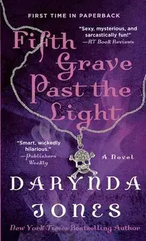 Fifth Grave Past the Light, Paperback/Darynda Jones