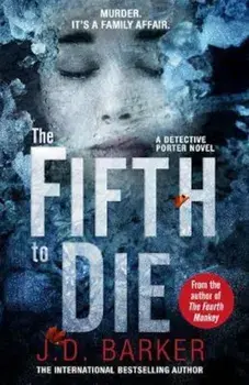 Fifth to Die, Paperback/J D Barker