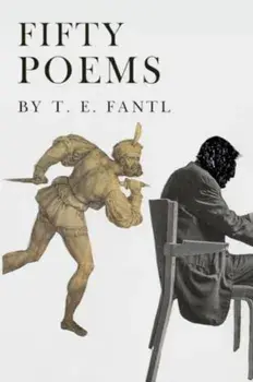 Fifty Poems, Paperback/T. E. Fantl