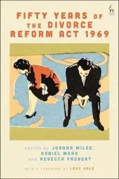 Fifty Years of the Divorce Reform Act 1969, Hardback/***
