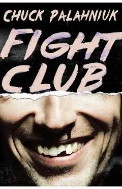 Fight Club - Chuck Palahniuk