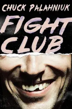Fight Club, Paperback/Chuck Palahniuk