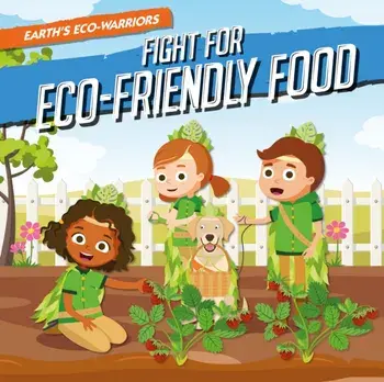 Fight for Eco-Friendly Food, Paperback/Shalini Vallepur