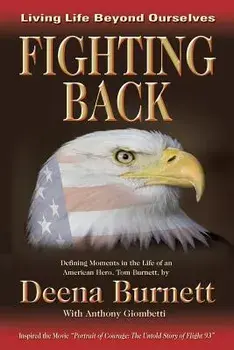 Fighting Back, Paperback/Deena L. Burnett