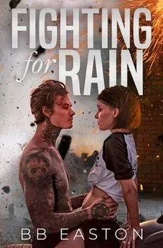 Fighting for Rain, Paperback/Bb Easton