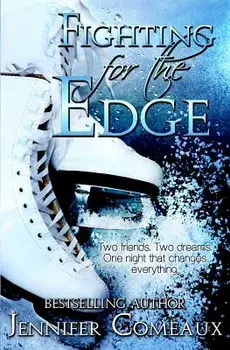 Fighting for the Edge, Paperback/Jennifer Comeaux
