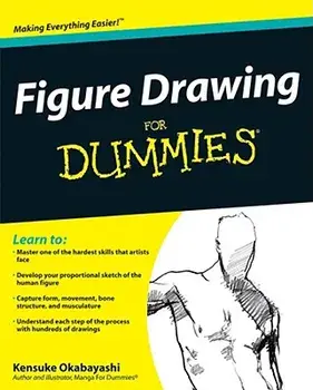 Figure Drawing for Dummies: A Systematic and Regional Survey, Paperback/Kensuke Okabayashi