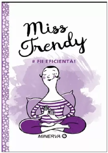 Fii eficienta! | Sanda Stiehler-Chiose