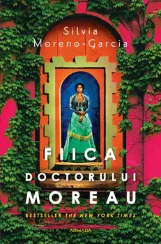 Fiica doctorului Moreau/Silvia Moreno-Garcia