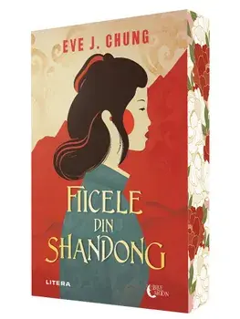 Fiicele din Shandong/Eve J. Chung