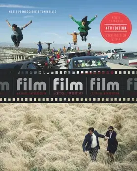 Film Fourth Edition: A Critical Introduction, Paperback/Maria Pramaggiore
