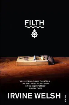 Filth, Paperback/Irvine Welsh