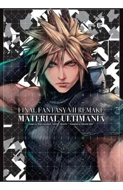 Final Fantasy VII Remake: Material Ultimania - Square Enix