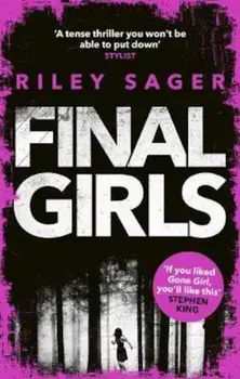 Final Girls, Paperback/Riley Sager