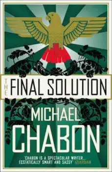 Final Solution, Paperback/Michael Chabon