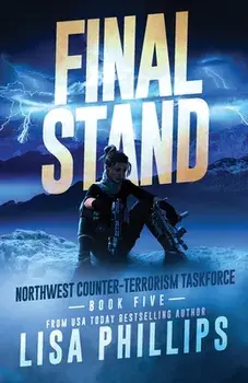 Final Stand, Paperback/Lisa Phillips
