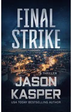 Final Strike - Jason Kasper